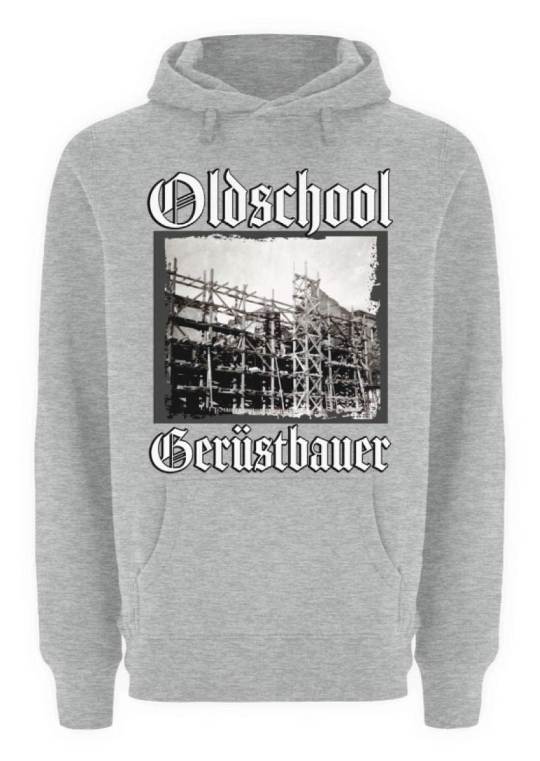 Oldschool Gerüstbauer Premium Hoodie €44.95 Gerüstbauer - Shop >>