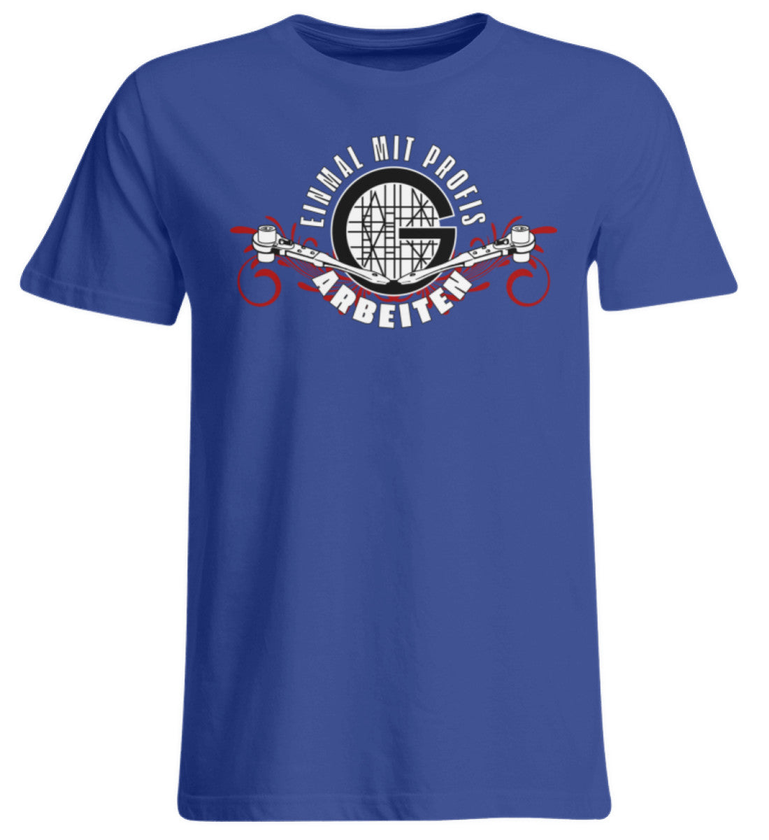 EINMAL MIT PROFIS ARBEITEN  - Übergrößenshirt €24.95 Gerüstbauer - Shop >>