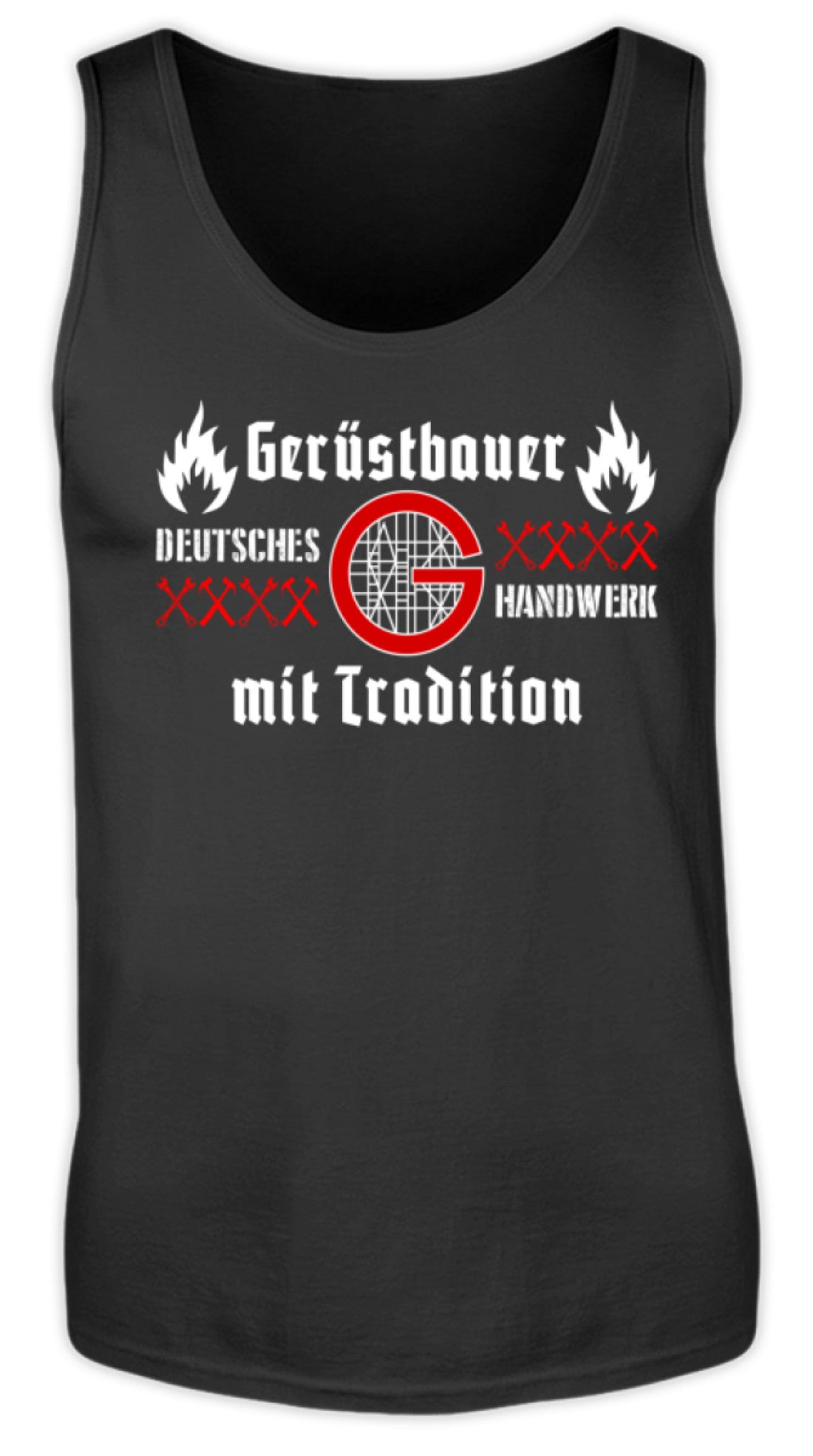 Gerüstbauer  Handwerk mit Tradition   - Herren Tanktop €19.95 Gerüstbauer - Shop >>