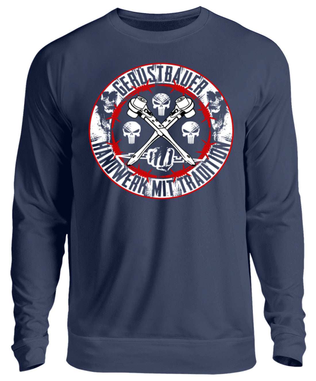Gerüstbauer / Handwerk mit Tradition  - Unisex Pullover €32.95 Gerüstbauer - Shop >>