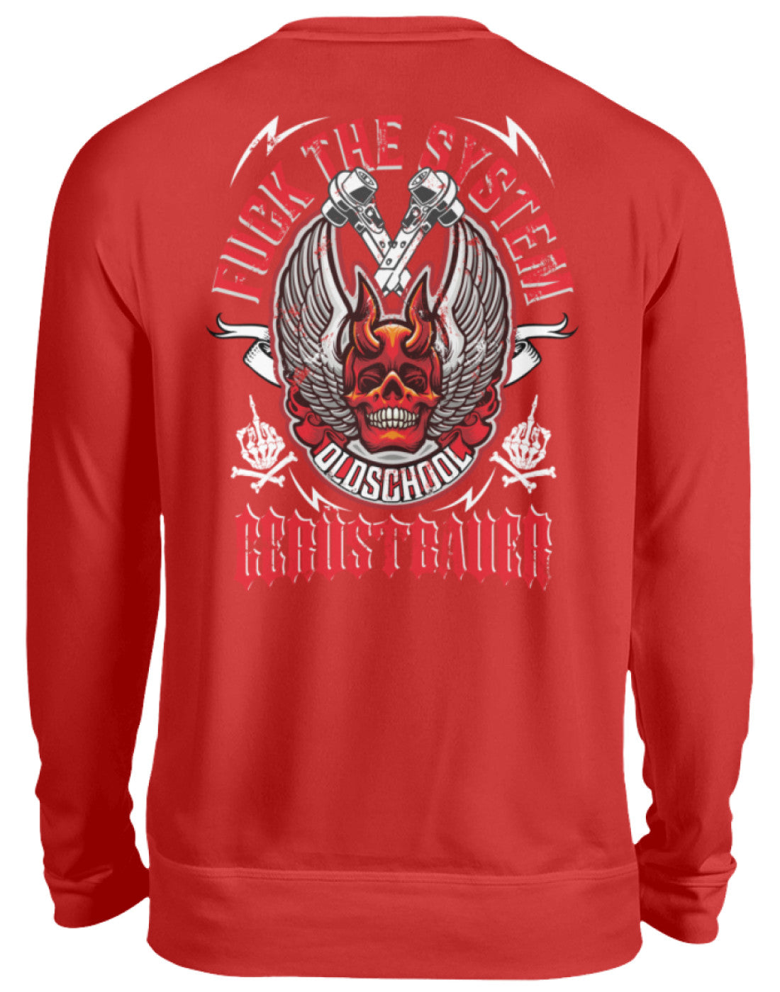 Fuck the System Oldschool Gerüstbauer  - Unisex Pullover €32.95 Gerüstbauer - Shop >>