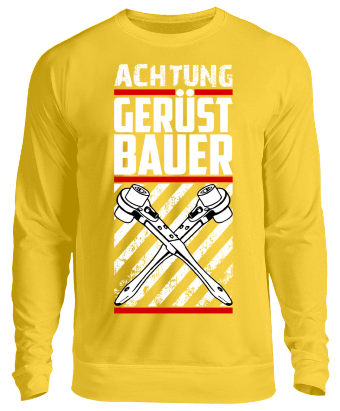 ACHTUNG Gerüstbauer  - Unisex Pullover €32.95 Gerüstbauer - Shop >>
