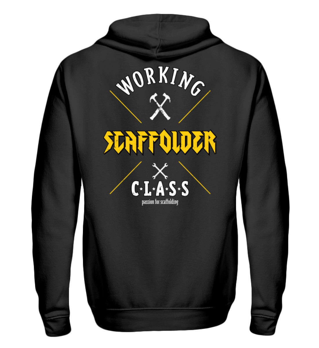 Passion for Scaffolding €49.95 Gerüstbauer - Shop >>