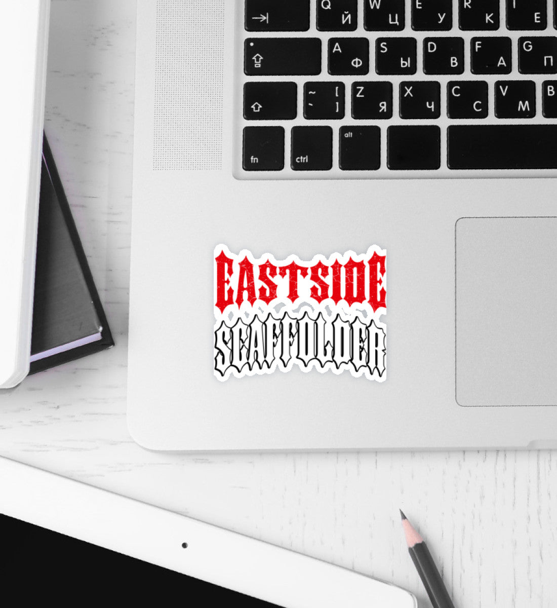 Eastside Scaffolder  - Sticker €2.95 Gerüstbauer - Shop >>