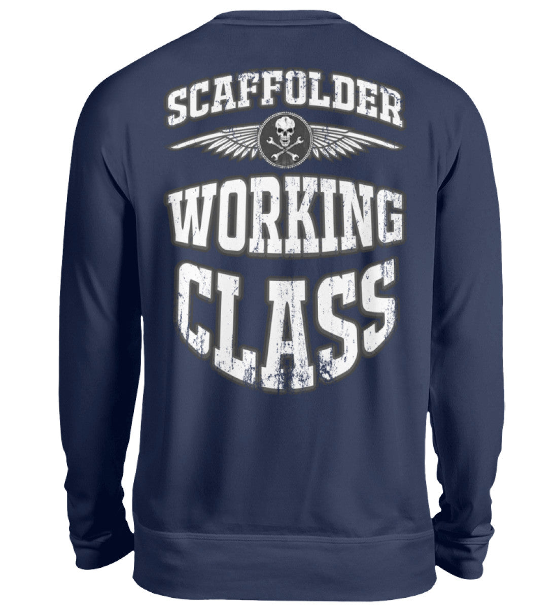 Scaffolder Working Class  - Gerüstbauer Pullover €34.95 Gerüstbauer - Shop >>