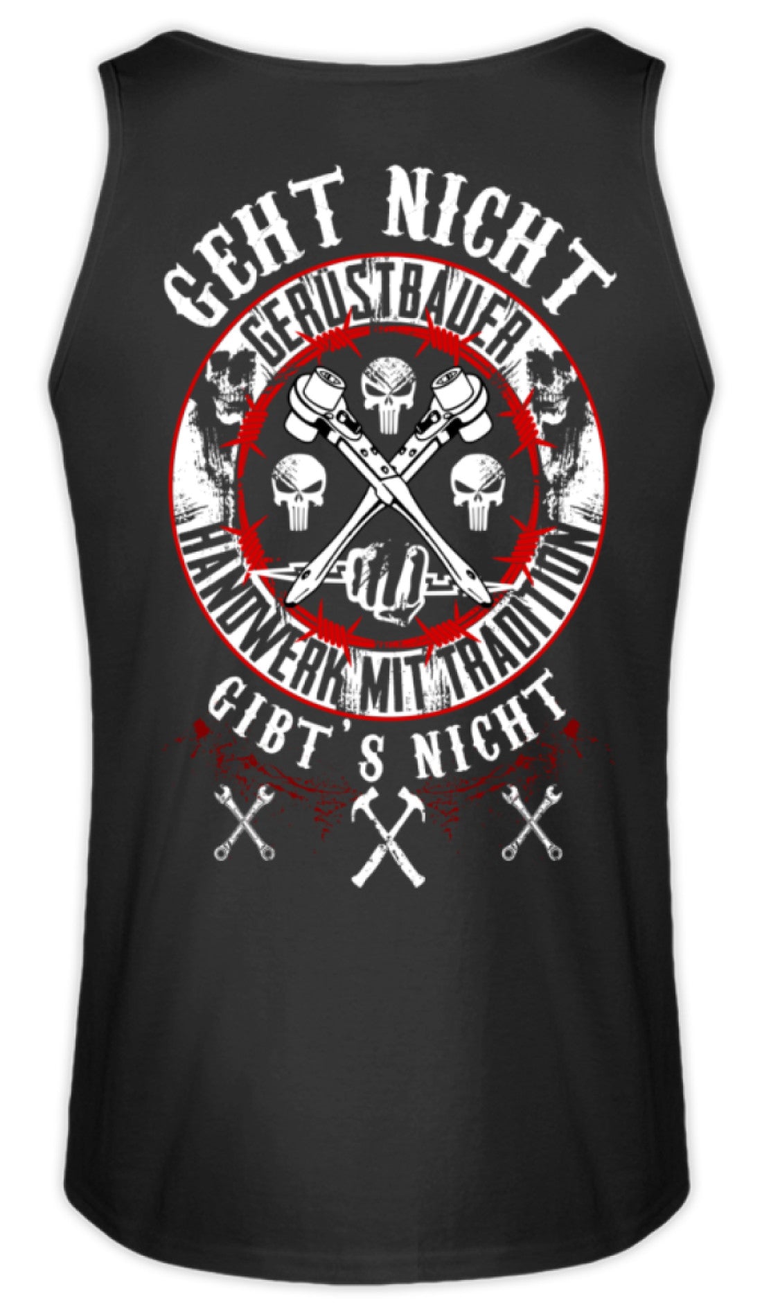 Gerüstbauer / GEHT NICHT GIBT`S NICHT II  - Herren Tanktop €22.95 Gerüstbauer - Shop >>