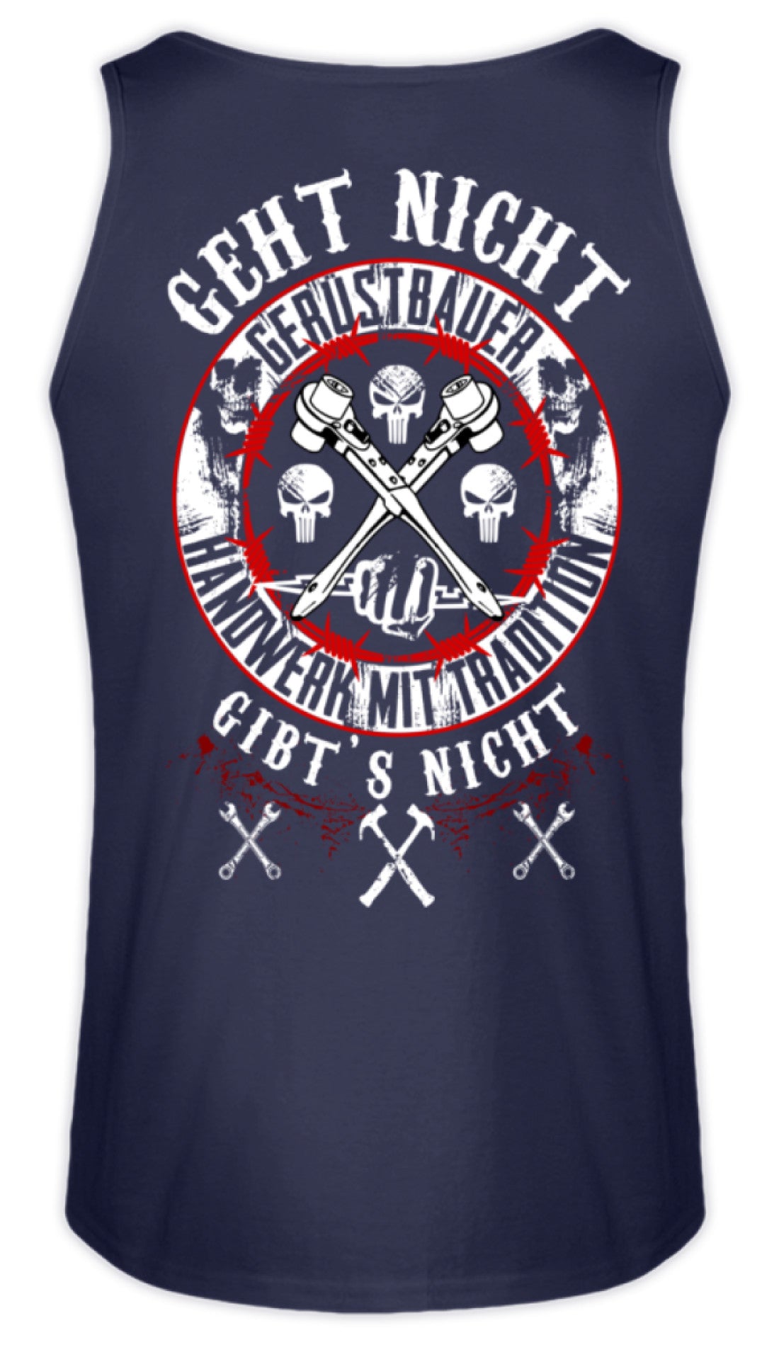 Gerüstbauer / GEHT NICHT GIBT`S NICHT II  - Herren Tanktop €22.95 Gerüstbauer - Shop >>