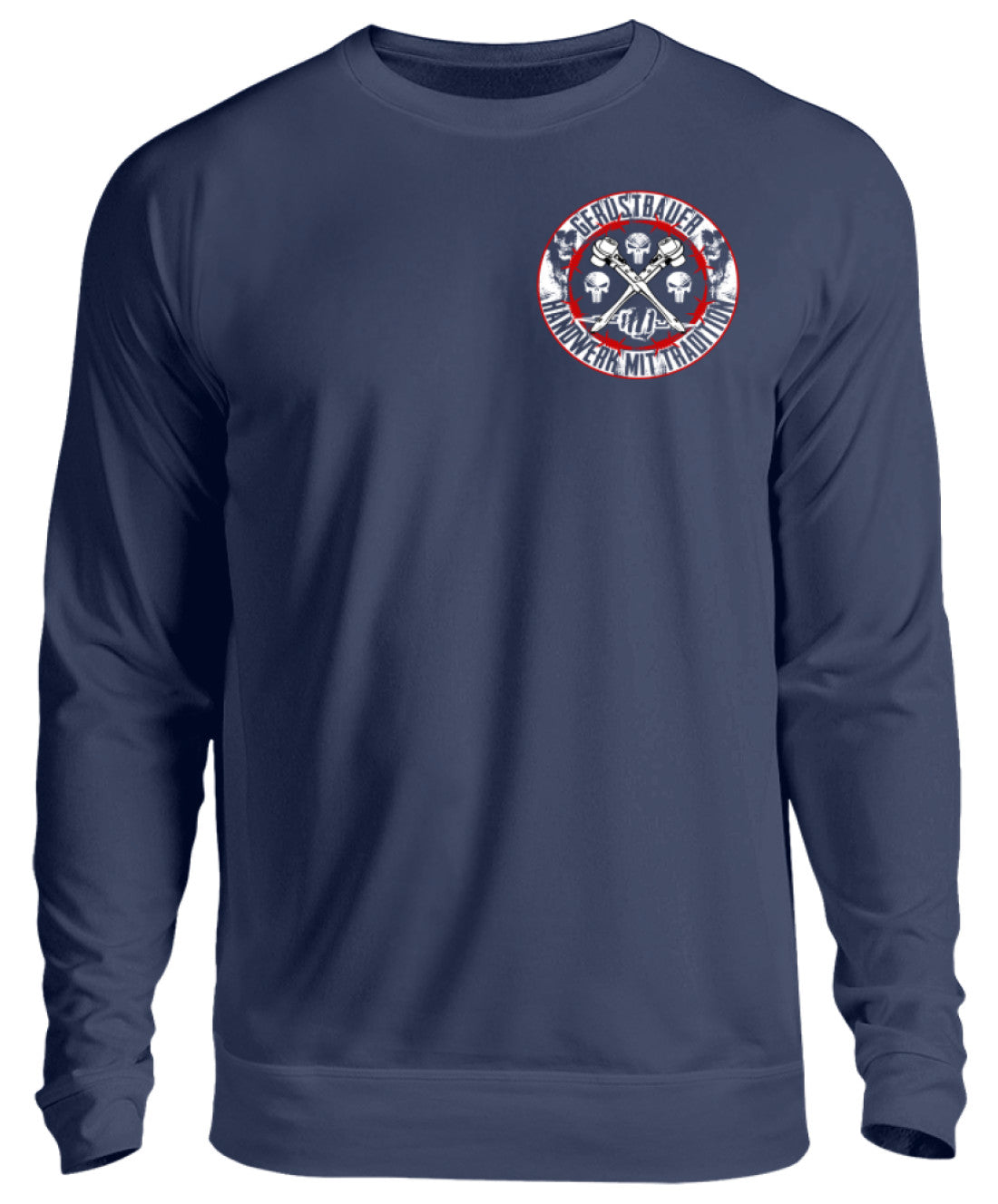 Gerüstbauer / GEHT NICHT GIBT`S NICHT II  - Unisex Pullover €34.95 Gerüstbauer - Shop >>