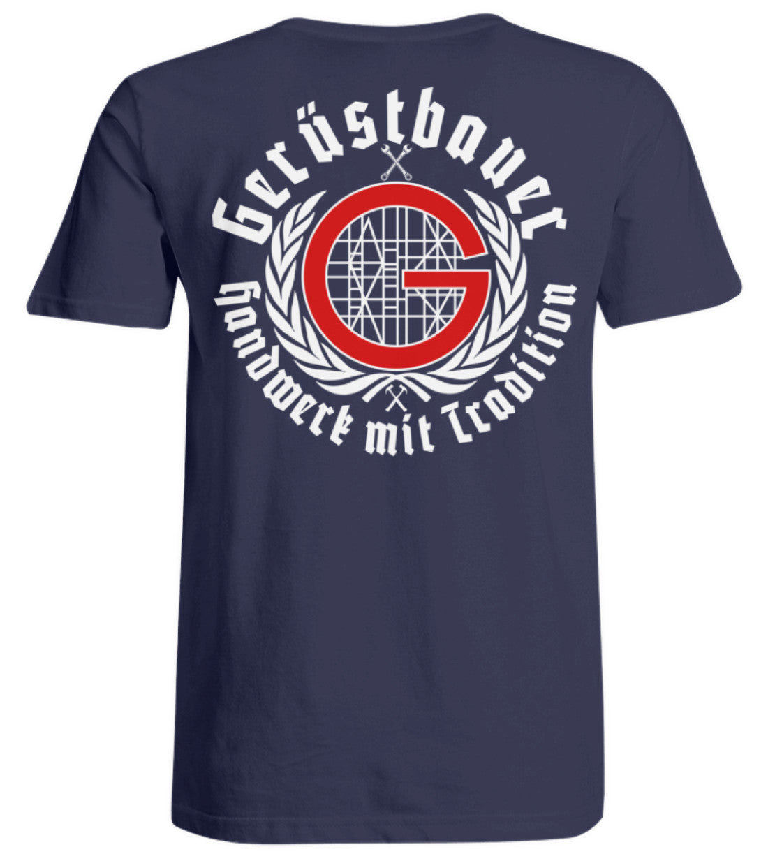 Gerüstbauer HANDWERK MIT TRADITION-ZUNFT  - Übergrößenshirt €29.95 Gerüstbauer - Shop >>
