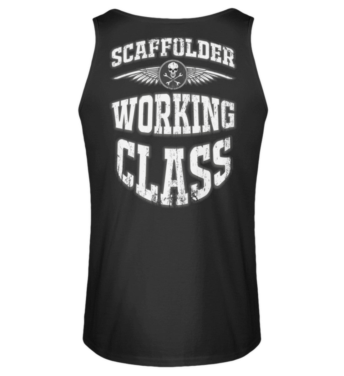 Scaffolder Working Class  - Gerüstbauer Tanktop €22.95 Gerüstbauer - Shop >>